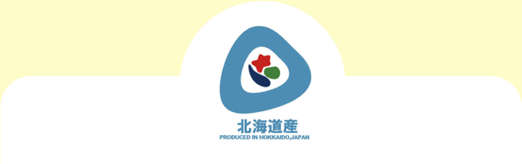 Produced in Hokkaido